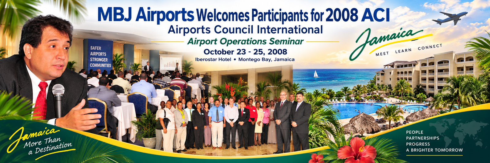 MBJ Airports welcomes participants for the 2008 Airports Council International Airport Operations Seminar at the Iberostar Hotel in Montego Bay, Jamaica
