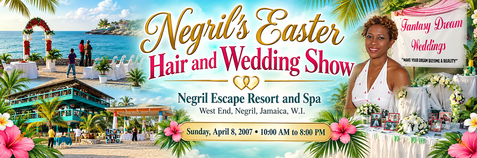 Negril's Easter Hair and Wedding Show at Negril Escape Resort and Spa, April 8, 2007